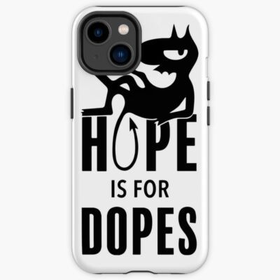 Luci Hope Is For Dopes Iphone Case